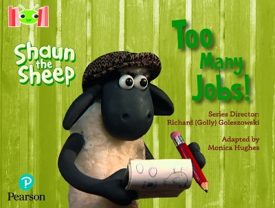 Book cover for Bug Club Reading Corner: Age 4-7: Shaun the Sheep: Too Many Jobs!
