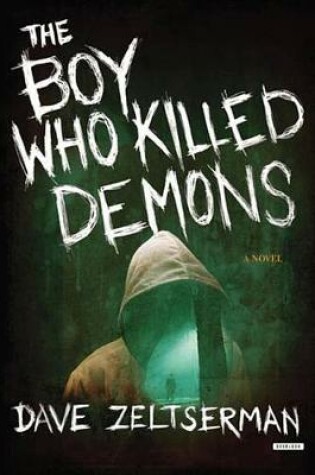 Cover of The Boy Who Killed Demons
