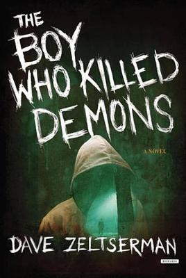 Book cover for The Boy Who Killed Demons