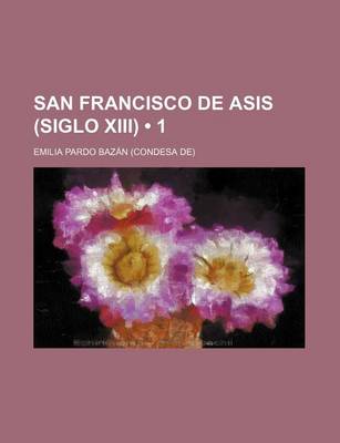 Book cover for San Francisco de Asis (Siglo XIII) (1)