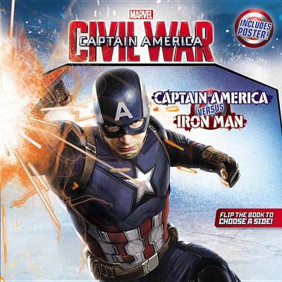 Book cover for Marvel's Captain America: Civil War: Captain America Versus Iron Man