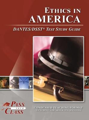 Cover of Ethics in America DANTES/DSST Test Study Guide
