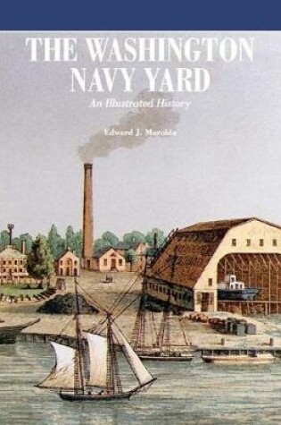 Cover of The Washington Navy Yard (Color)