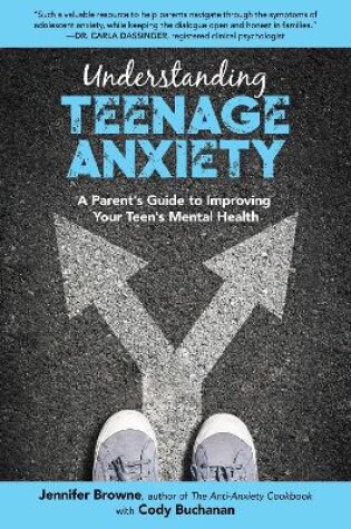 Cover of Understanding Teenage Anxiety