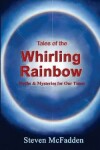 Book cover for Tales of the Whirling Rainbow