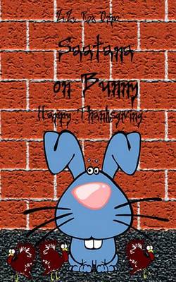 Book cover for Saatana on Bunny Happy Thanksgiving