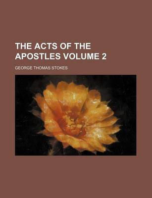 Book cover for The Acts of the Apostles Volume 2