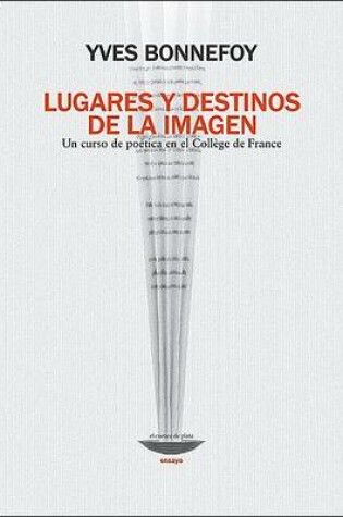 Cover of Lugares y Destinos de La Imagen