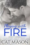 Book cover for Playing With Fire