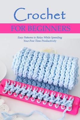 Book cover for Crochet for Beginners