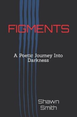 Cover of Figments