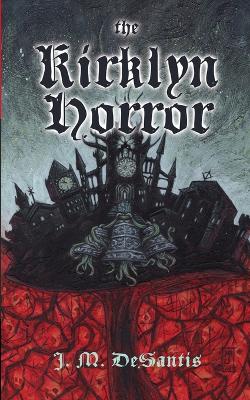 Book cover for The Kirklyn Horror