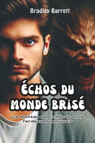 Cover of Échos du monde brisé