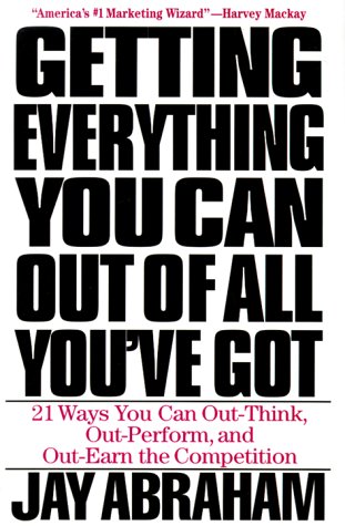 Book cover for Getting Everything You Can out of All You'Ve Got