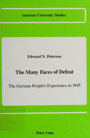 Cover of The Many Faces of Defeat