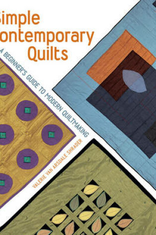 Cover of Simple Contemporary Quilts