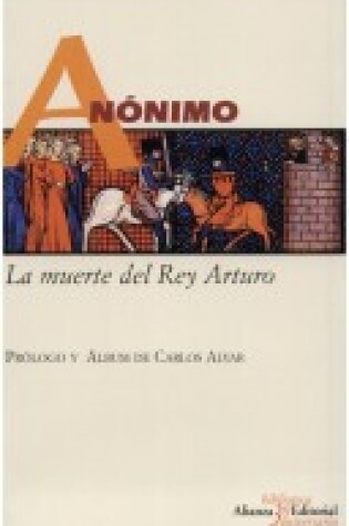 Cover of Muerte del Rey Arturo