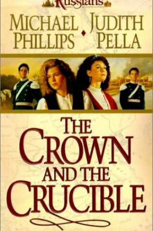 Cover of Russians: Crown & the Crucible