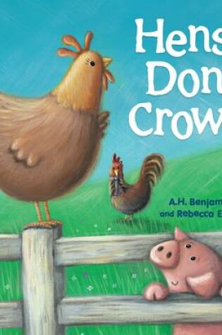 Cover of Hens Don't Crow