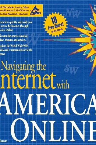 Cover of Navigating the Internet with America OnLine