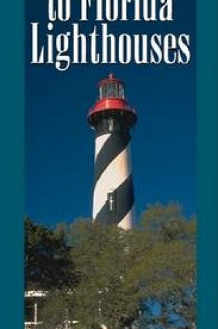 Cover of To Florida Lighthouses