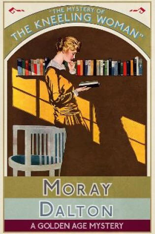Cover of The Mystery of the Kneeling Woman