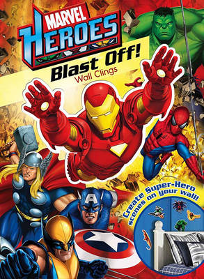 Cover of Marvel Heroes Blast Off! Wall Clings