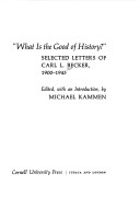 Book cover for What is the Good of History?