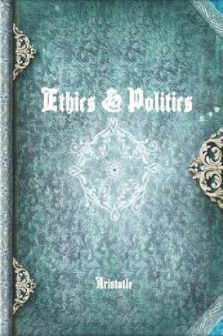 Cover of Ethics & Politics
