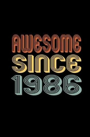 Cover of Awesome Since 1986