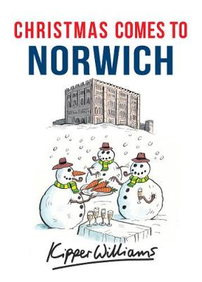 Cover of Christmas Comes to Norwich