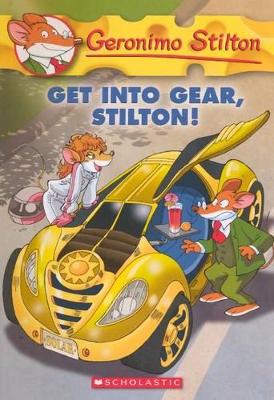 Book cover for Get Into Gear, Stilton!