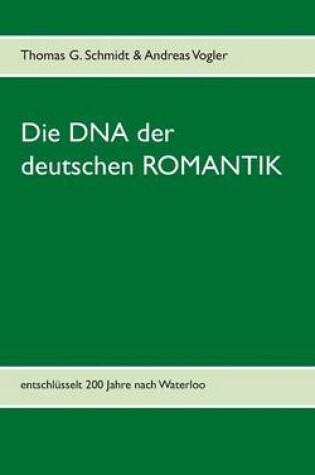 Cover of Die DNA der deutschen Romantik