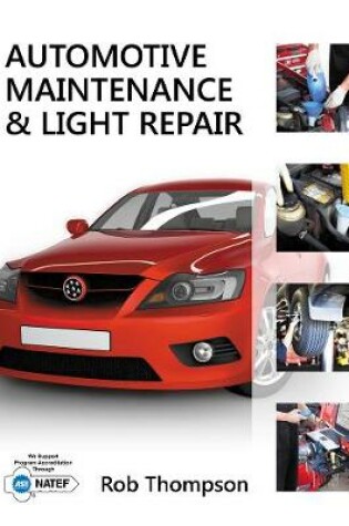 Cover of Automotive Maintenance & Light Repair