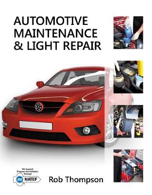 Book cover for Automotive Maintenance & Light Repair