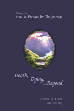 Cover of Death, Dying, And Beyond