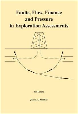 Book cover for Faults, Flow, Finance and Pressure in Exploration Assessments