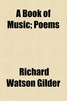 Book cover for A Book of Music; Poems