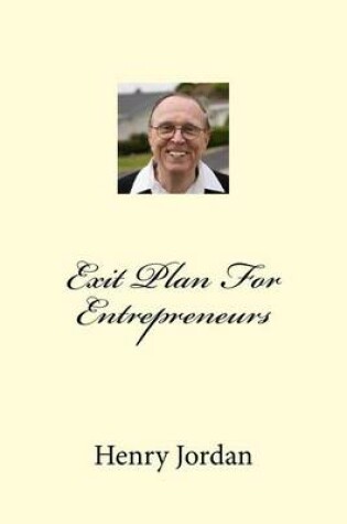 Cover of Exit Plan For Entrepreneurs