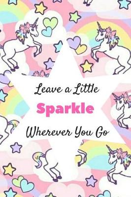 Book cover for Leave a Little Sparkle Wherever You Go