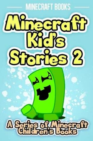 Cover of Minecraft Kid's Stories 2