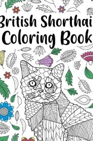 Cover of British Shorthair Coloring Book