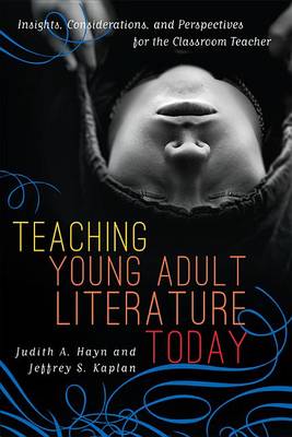 Book cover for Teaching Young Adult Literature Today