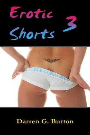 Cover of Erotic Shorts 3