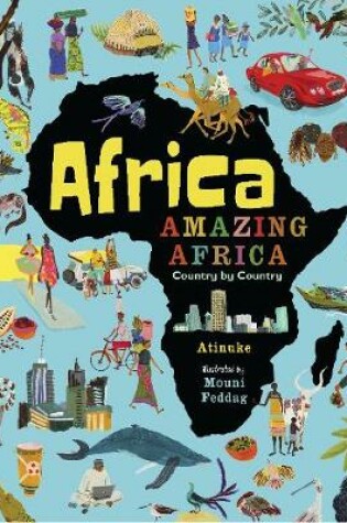 Cover of Africa, Amazing Africa: Country by Country