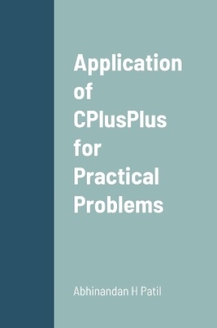 Cover of Application of CPlusPlus for Practical Problems