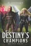 Book cover for Destiny's Champions