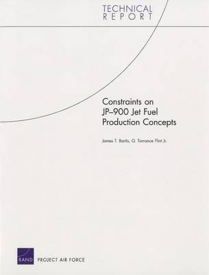 Book cover for Constraints on JP-900 Jet Fuel Production Concepts