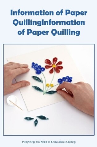 Cover of Information of Paper Quilling