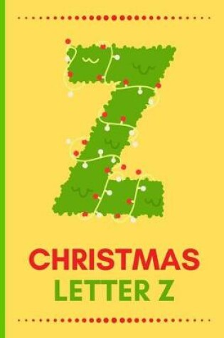 Cover of Christmas Letter Z